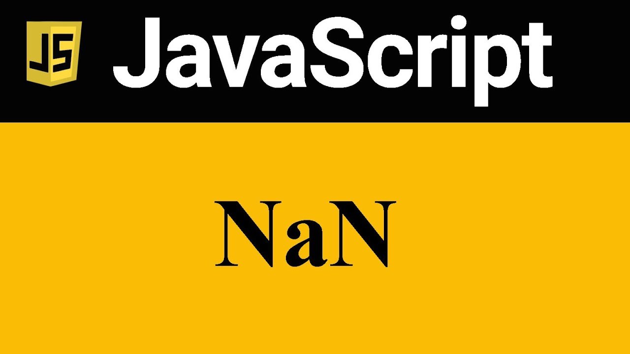 مقدار NaN در جاوا اسکریپت